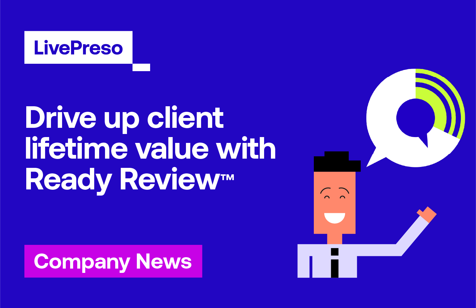 Drive up your client lifetime value with automated wealth reviews